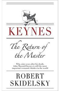 Keynes: The Return of the Master