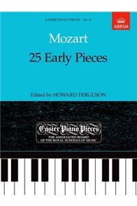 25 Early Pieces