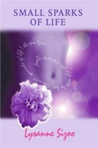 Small Sparks of Life