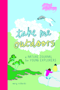 Take Me Outdoors