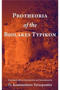 Protheoria of the Biolakes Typikon