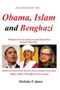 Obama, Islam and Benghazi