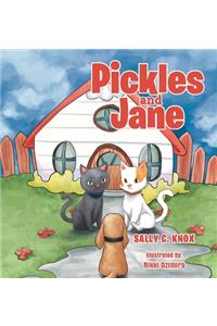 Pickles and Jane