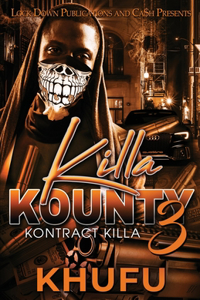 Killa Kounty 3