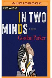 In Two Minds