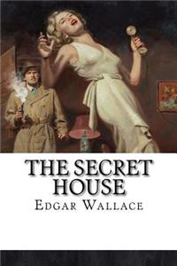 The Secret House