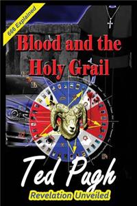 Blood and the Holy Grail