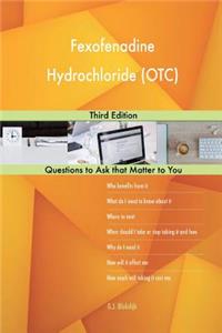 Fexofenadine Hydrochloride (OTC); Third Edition