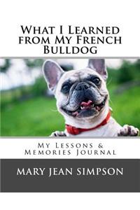 What I Learned from My French Bulldog