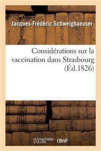 Considérations Sur La Vaccination Dans Strasbourg