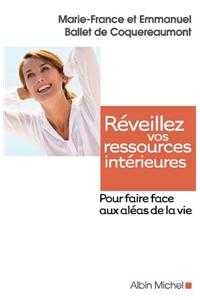 Reveillez Vos Ressources Interieures
