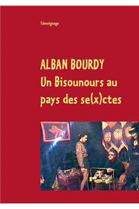 Un Bisounours au pays des se(x)ctes