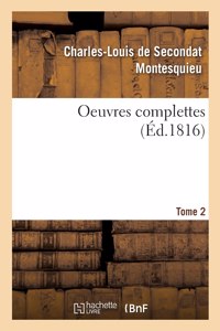 Oeuvres Complettes. Tome 2