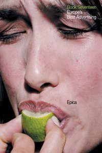 Epica (Book.17): Europe's Best Advertising: Bk.17 (Epica: Europe's Best Advertising)