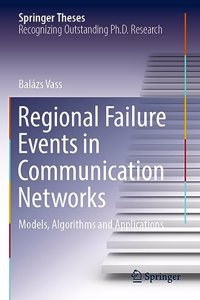 Regional Failure Events in Communication Networks