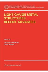 Light Gauge Metal Structures Recent Advances