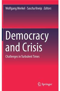 Democracy and Crisis