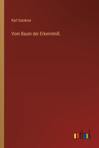 Vom Baum der Erkenntniß