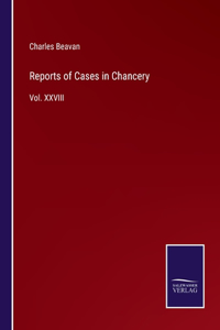 Reports of Cases in Chancery