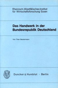 Das Handwerk in Der Bundesrepublik Deutschland