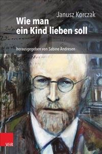 Wie Man Ein Kind Lieben Soll