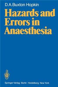 Hazards and Errors in Anaesthesia