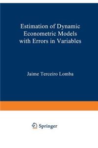 Estimation of Dynamic Econometric Models with Errors in Variables