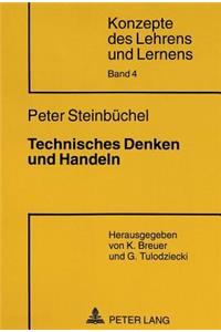 Technisches Denken und Handeln