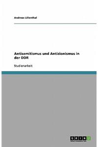 Antisemitismus und Antizionismus in der DDR