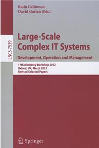 Large-Scale Complex It Systems. Development, Operation and Management