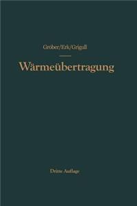 Die Grundgesetze Der Wärmeübertragung