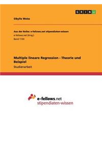 Multiple lineare Regression - Theorie und Beispiel