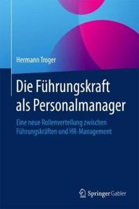 Die Führungskraft ALS Personalmanager