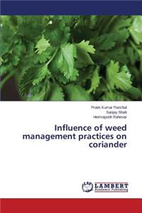 Influence of weed management practices on coriander