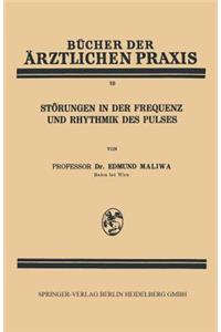 Störungen in der Frequenz und Rhythmik des Pulses