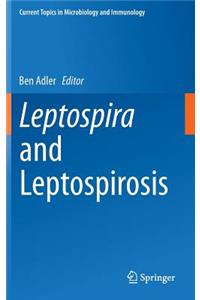 Leptospira and Leptospirosis