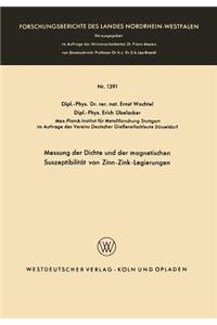 Messung Der Dichte Und Der Magnetischen Suszeptibilität Von Zinn-Zink-Legierungen
