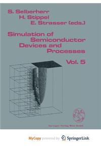 Simulation of Semiconductor Devices and Processes