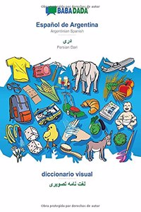 BABADADA, Español de Argentina - Persian Dari (in arabic script), diccionario visual - visual dictionary (in arabic script)