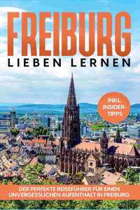 Freiburg lieben lernen