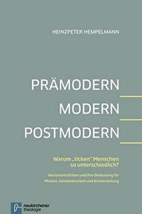 PrAmodern - Modern - Postmodern