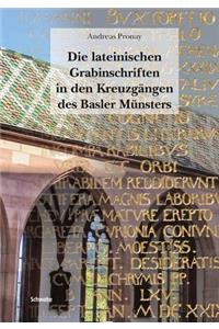 Die Lateinischen Grabinschriften in Den Kreuzgangen Des Basler Munsters