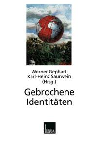 Gebrochene Identitäten