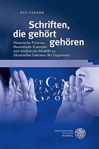 Schriften, Die Gehort Gehoren