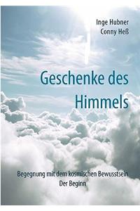 Geschenke des Himmels