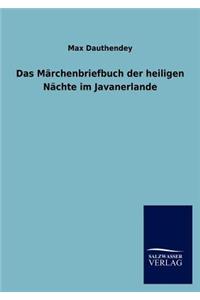 M Rchenbriefbuch Der Heiligen N Chte Im Javanerlande