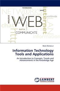 Information Technology Tools and Applications