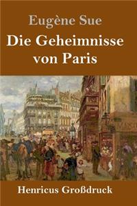 Geheimnisse von Paris (Großdruck)