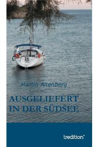 Ausgeliefert in der Südsee