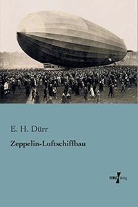 Zeppelin-Luftschiffbau